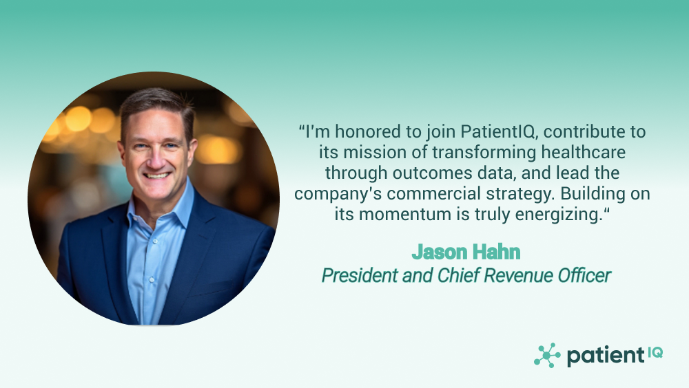 PatientIQ Appoints Jason Hahn as President and Chief Revenue Officer
